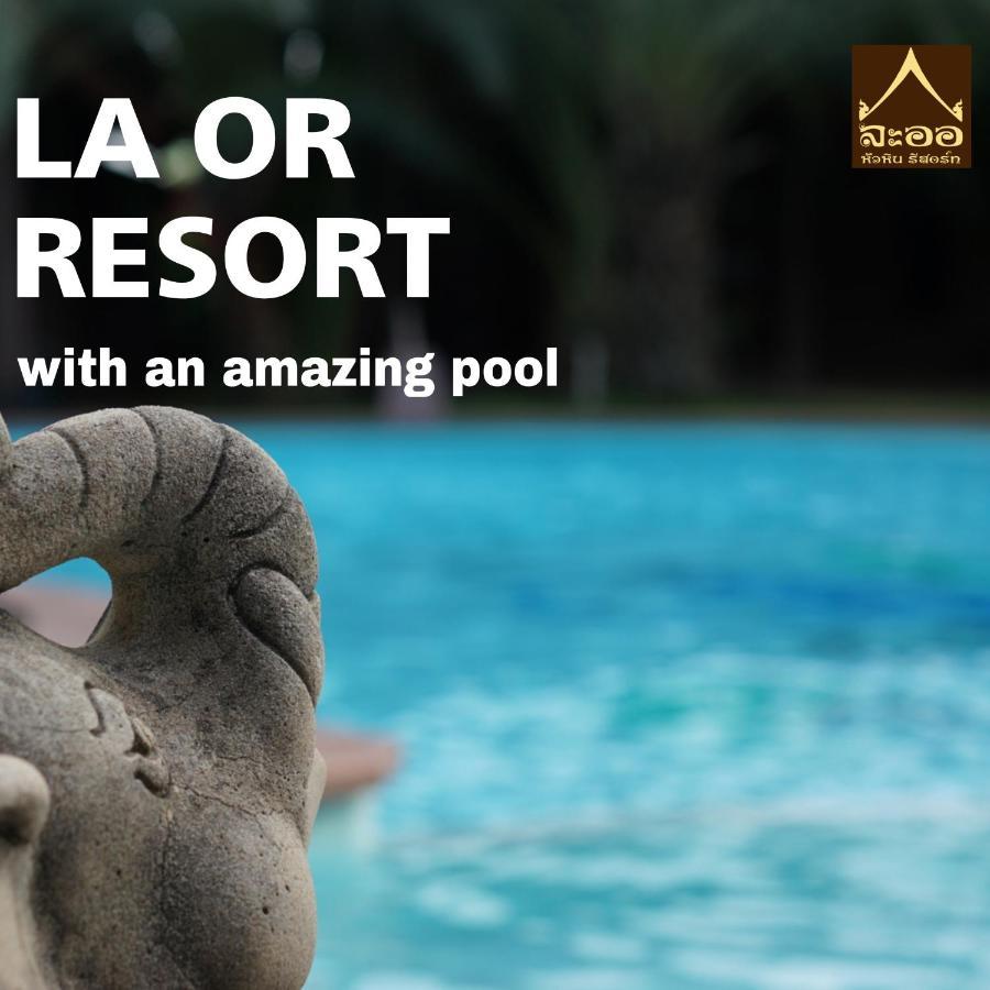 La-or Resort HHQ Exterior foto
